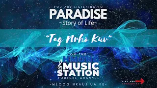 Paradise: Story of Life - Tag Nrho Kuv