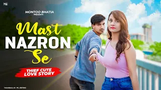 Mast Nazron se Allah Bachaye Husn Walon Se Allah Bachaye Thief Cute love story | Jubin N  Mn2 Bhatia