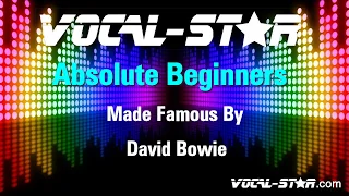 David Bowie - Absolute Beginners (Karaoke Version) with Lyrics HD Vocal-Star Karaoke