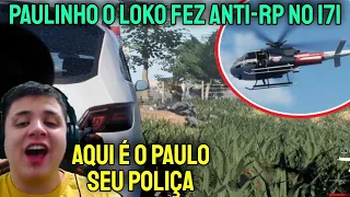 PAULINHO O LOKO JOGANDO 171 GTA BRASILEIRO pela PRIMEIRA VEZ! (ANTI-RP) 😂😂