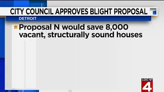 Detroit City Council approves $250M blight bond proposal