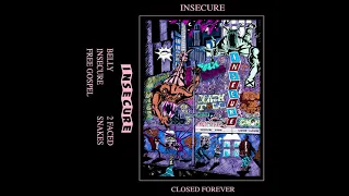 Insecure - Closed Forever 2020 (Full EP)