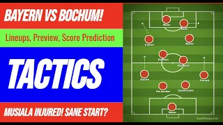 Musiala INJURED! Bayern vs Bochum TACTICS, Lineups and Score Prediction