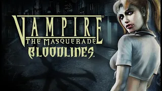 Стрим ★ Vampire: The Masquerade — Bloodlines #3