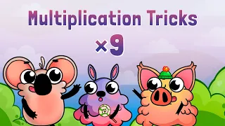 Multiplication by 9 | Multiplication Tricks for Kids