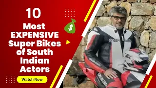 Top 10 Costliest Superbikes of South Indian Actors | Ajith Kumar | Suriya | Dulquer | Simbly Curious