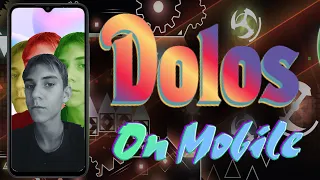 [2nd victor] Dolos 100% on mobile (Extreme demon) by Enzeux and more | Geometry dash