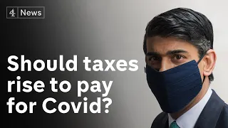 Should taxes rise to pay for the UK's Covid bill?