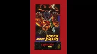 Дракон против вампира / Dragon Against Vampire