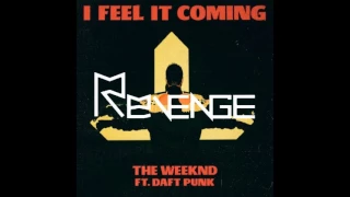 Weeknd Ft. daftpunk- I Feel It Coming (REVENGE REMIX)