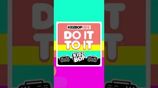 Our brand new single #DoItToIt is OUT NOW #newmusic #KIDZBOPshorts #shorts