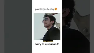 Farjaad bombastic entry🔥 fairy tale season 2 | sehar Khan and hamza sohail drama #shorts #seharkhan