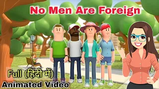 No Men Are Foreign Class 9 | no men are foreign class 9 animation | full explanation | educhain padh