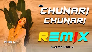 Chunari Chunari - Dj l Dance Remix l Pikss U l Tik Tok 2022 l Bolly Mix l Let's Dance l @PikssU  ​