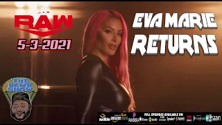 WWE RAW 5/3/2021 Review: Eva Marie Returning, Jim Cornette & Matt Hardy Collide, Announcement