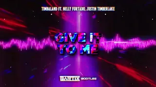 🎉Timbaland ft. Nelly Furtado, Justin Timberlake - Give It To Me (BARTIX Bootleg) 2023 🎉