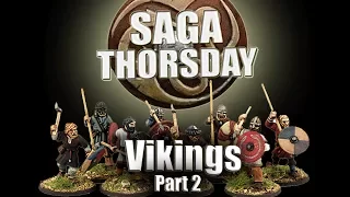 SAGA THORSDAY 8 - Vikings Battle Board and Tactics! Part 2