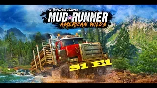 Spintires:  MudRunner - S1E1 - Sasquatch Mountain Map