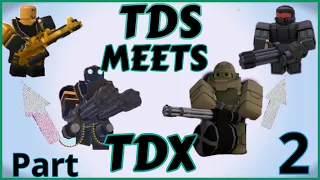 Tds meets tdx part 2 (TDX Meme?)