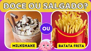 🍩🍟 O Que Você Prefere? [DOCES OU SALGADOS] - O Jogo das Escolhas (KIMI QUIZ)