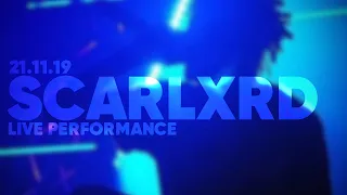 Scarlxrd LIVE - Lxndxn - 21/11/19