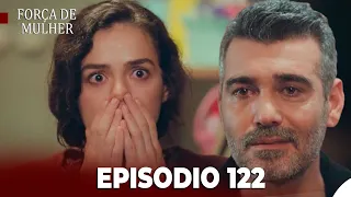 Força de Mulher Episódio 122 (Dublado em português) Parte 1