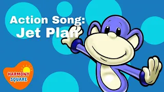 Action Songs for Kids: Jet Plan- The Monkeydoos from Harmony Square Kids Songs