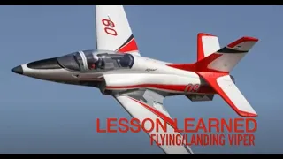 Lesson Learned Flying/Landing RC EDF Jet Eflite Viper 90mm -  | 8HrToGo
