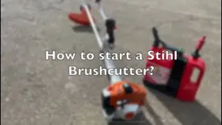 How to start a Stihl Brushcutter?