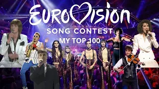My Top 100 Eurovision Songs!