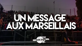 A MESSAGE TO ALL THE PEOPLE OF MARSEILLE | CHANT ULTRAS PARIS - PSG
