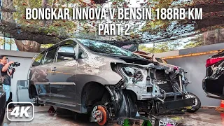 BONGKAR KIJANG INNOVA BENSIN V PART 2. CUCI MESIN POLES BODY.