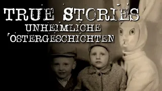 5 unheimliche Erlebnisse an Ostern | TRUE STORIES