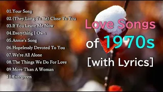 Best Classic Love Songs of 70s with Lyrics.