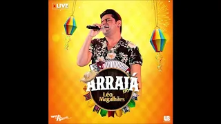 LÉO MAGALHÃES - ÁUDIO DA LIVE ARRAIÁ 2020