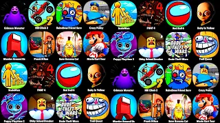 Grimace Monster,Poppy Playtime 2,FNAF 4,Rainbow Friends,Among Us,Red Ball 6,Baby in Yellow