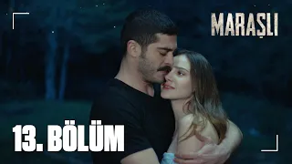 Maraşlı | The Trusted - Episode 13