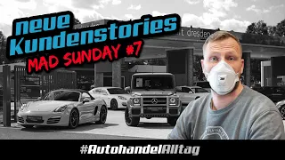 MadSunday #7 Keine Zeit mehr für Youtube? Autohandel geht vor!? Kundenstories I Post vom Anwalt  !