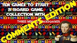 10 more games to start a collection with - Comments edition