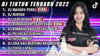 DJ VIRAL TIKTOK TERBARU 2022 | DJ MANGKU PUREL X DJ RUNTAH | - DJ FUL BAS REMIX