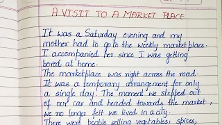 Essay on A Visit to a Market place