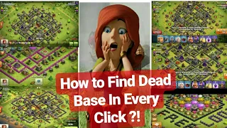 Clash Of Clans / How To Find Dead Base In Every Click ?! / Best & Easy Way To Find Dead Base 👍