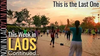 This week in Laos | Now in Lao Restaurant UPDATE S.E.Asia