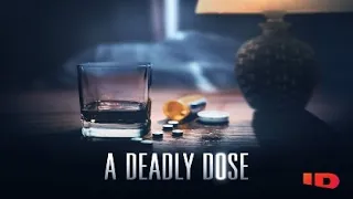 A Deadly Dose 2020 Trailer