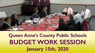 Queen Anne's County Public Schools BOE Budget Work Session 1 15 2020