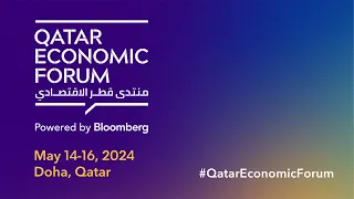 Qatar Economic Forum: Day 1 Sessions