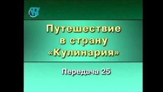 Кулинария. Передача 25. Русичи. Два стола - постный и скоромный. Часть 2