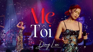 Mẹ Tôi - Đồng Lan | LIVE at Saigon Grand Center