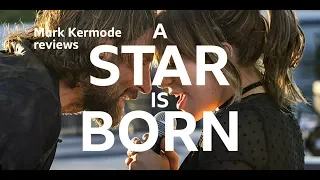 A Star Is Born reviewed by Mark Kermode