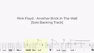 Pink Floyd - Another Brick In The Wall [Solo Backing Track with tabs]